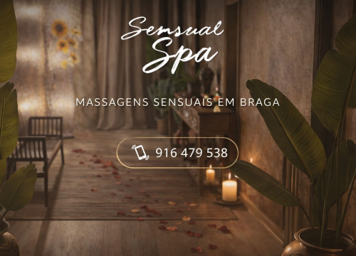 Sensual Spa Braga 